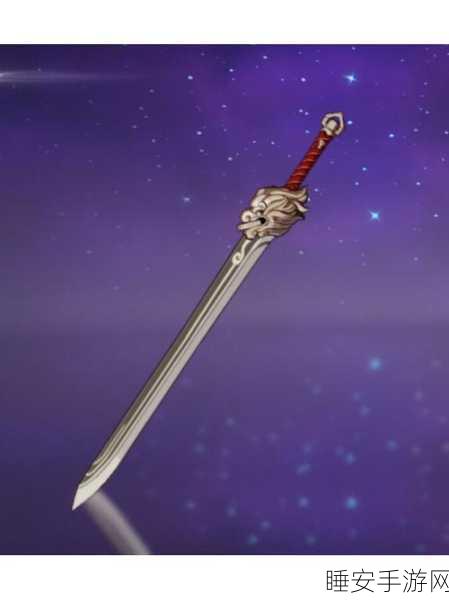 匣里龙吟获取攻略，解锁原神中的珍稀武器