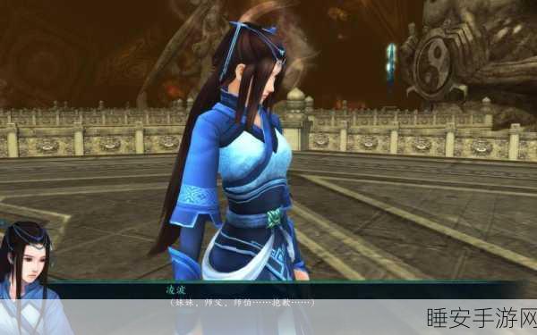 仙剑5前传妙手回春挑战赛,重温经典,探寻医术巅峰