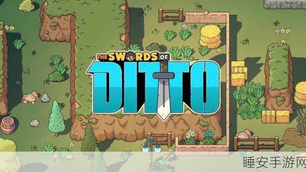 热门二次元冒险手游同上之剑(Swords of Ditto)下载指南及深度解析