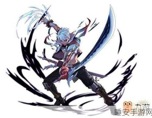 全职觉醒转职秘籍,剑士之狂剑士分支深度解析