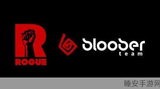 Bloober Team:Bloober团队" 🎮