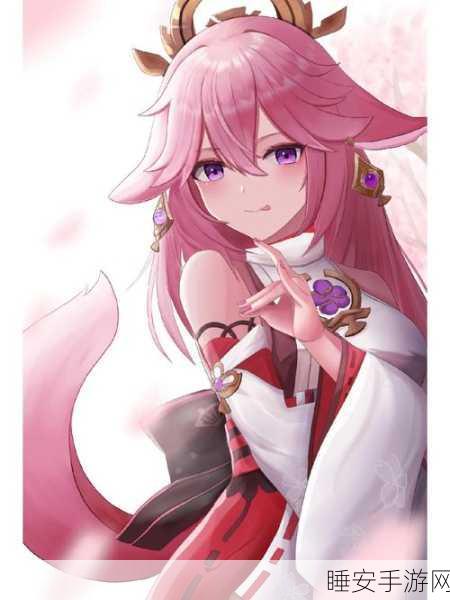 八重神子腿法娴熟:八重神子腿法出神入化"✨