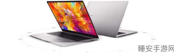 redmibookpro15锐龙版能玩什么游戏:红米Book Pro 15 锐龙版适合哪些游戏?🎮