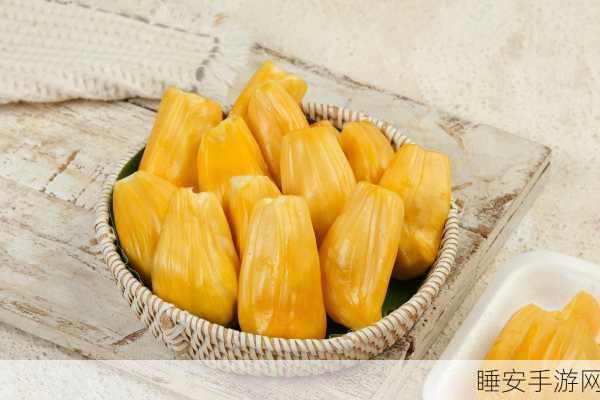 菠萝菠萝蜜:“热带果香双拼”🍍