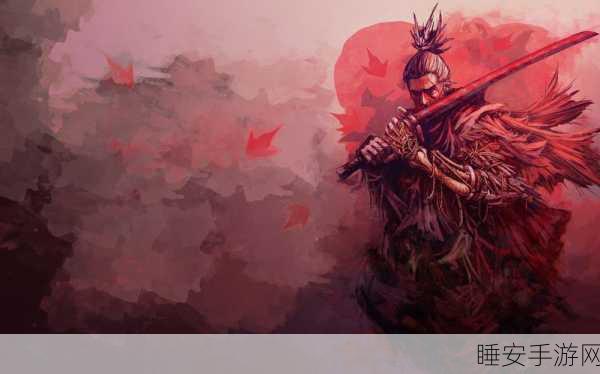 只狼暗影再亡震撼来袭!动作闯关新体验,挑战极限等你来战!