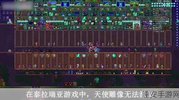 泰拉瑞亚雕像全解析,解锁隐藏功能与用途的秘密