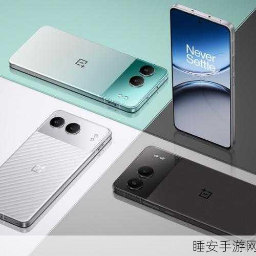 金属机身重现江湖一加Nord 4发布:2600元起