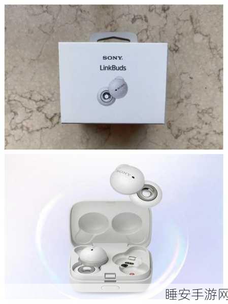 索尼LinkBuds系列震撼发布,三款音频新品引领手游音效新潮流