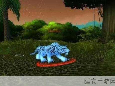 魔兽世界怀旧服，猎人早期宠物大揭秘，助你征服艾泽拉斯！