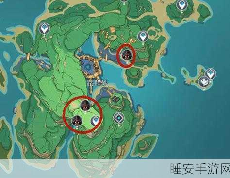 原神债务处理人全地图追踪,揭秘精英怪分布坐标与攻略要点