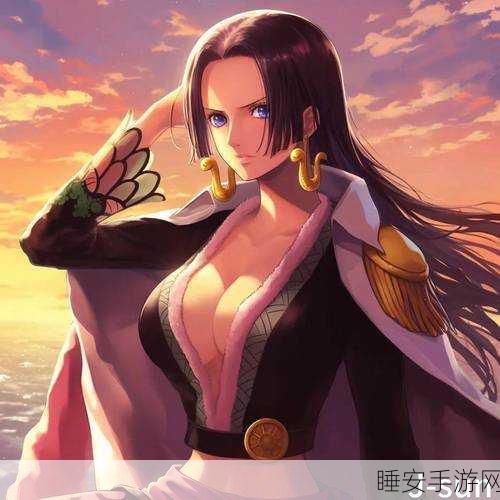 航海王燃烧意志，揭秘女帝帝王资质的无视效果与战斗策略