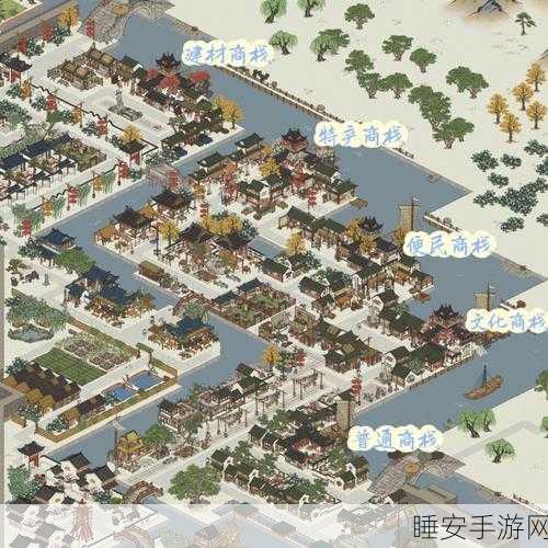 江南百景图杭州府商栈攻略,打造繁荣商业帝国,解锁高效玩法秘籍
