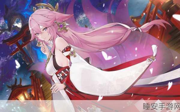 原神深度探索,揭秘八重神子的隐秘助手,解锁全新隐藏剧情与任务挑战