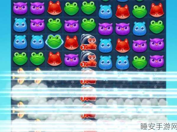 开心消消乐745关攻略,解锁高分秘籍,轻松过关不是梦!