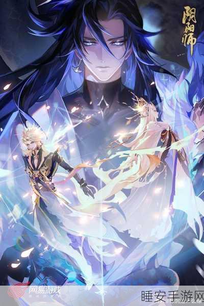 阴阳师手游,善恶终章倒计时,终极对决即将震撼上演!