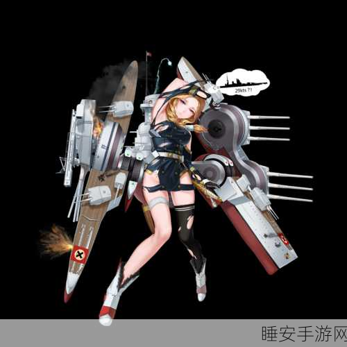碧蓝航线格奈森瑙全方位深度解析