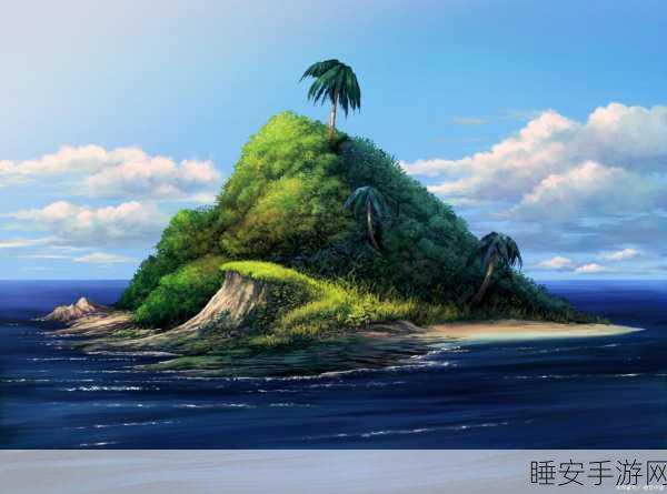 荒岛幸存者,经营生存新体验,打造你的梦幻岛屿!