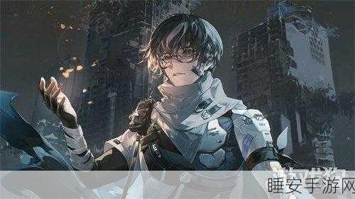 手游攻略,战双帕弥什诺安逆旅高效输出技巧揭秘