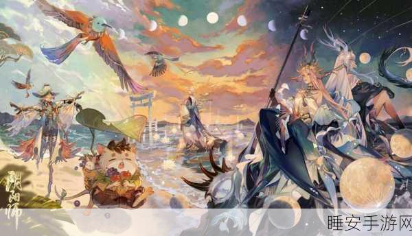 阴阳师浮世浪行客系列皮肤深度剖析，绝美风华，启程浮世绮梦之旅