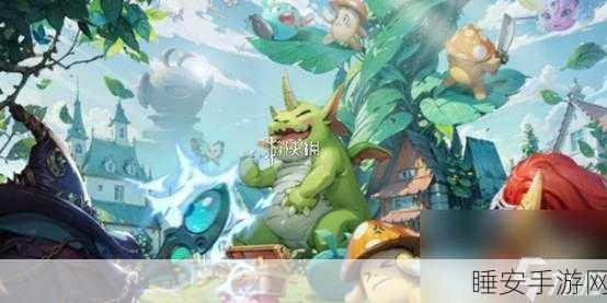 冈布奥新技能揭秘,不思议迷宫梦幻魔方全面解析