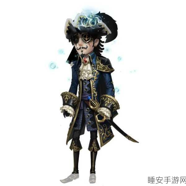 第五人格新角色爆料!大副震撼登场,揭秘上线时间及独特技能