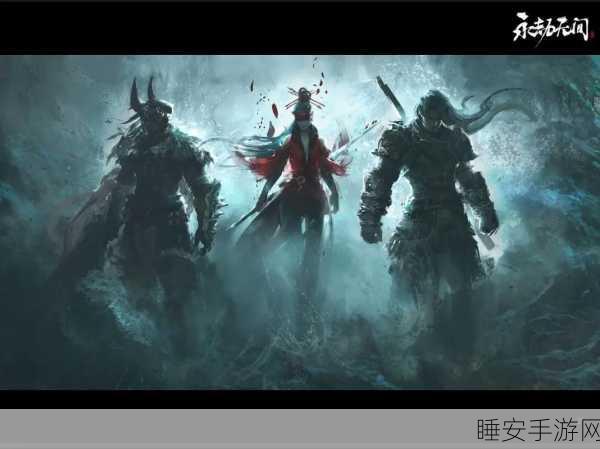 永劫无间画风深度解析,沉浸式武侠世界的视觉盛宴