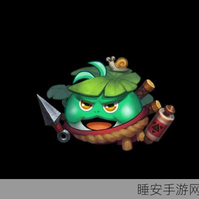 忍者蛙冈布奥大揭秘,不思议迷宫中获取攻略与解锁细节