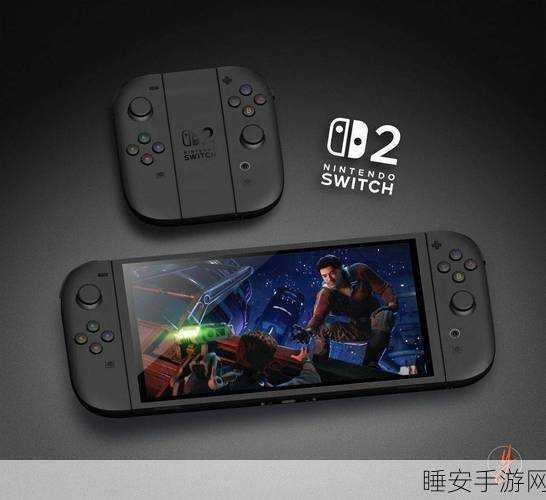任天堂Switch 2惊艳亮相,创新设计与强劲性能引领股价飙升