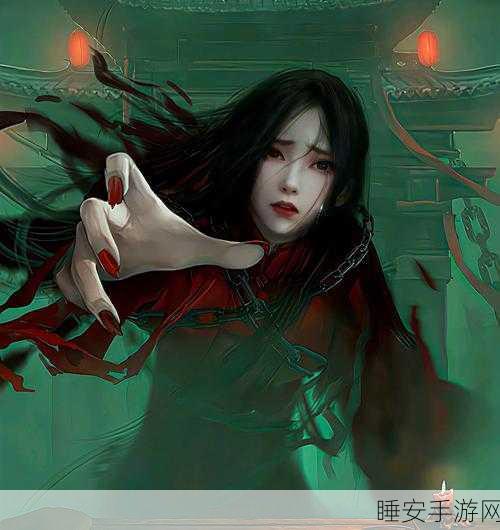 纸嫁衣的惊悚魅力,那些让人心惊胆颤的瞬间