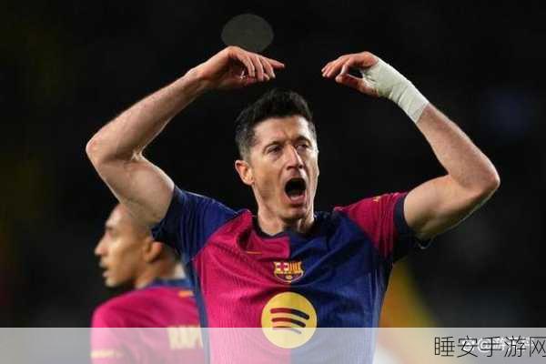 莱万多夫斯基在FIFA足球世界中的闪耀表现，深度解析其球员属性与比赛影响力