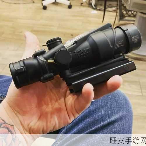 使命召唤手游ACOG瞄准镜最佳枪械搭配攻略,精准制胜,战场主宰!