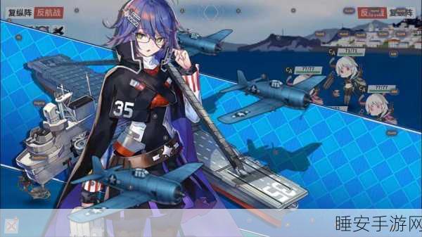战舰少女R深度解析，重巡轻巡与雷巡黑话全揭秘