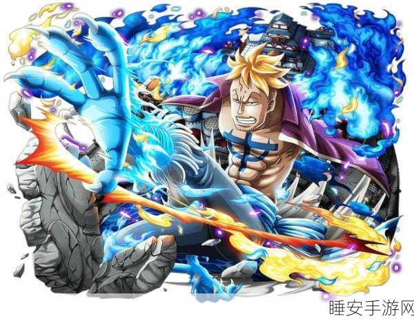 航海王强者之路深度剖析，马尔高角色全属性与战斗特性揭秘