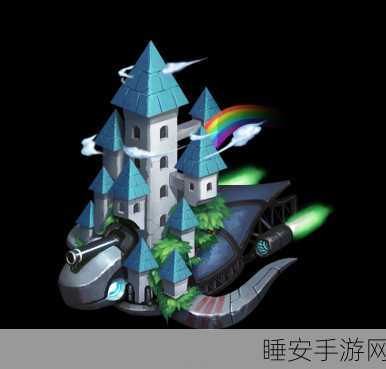 探秘不思议迷宫,永恒之塔全攻略与深度玩法解析
