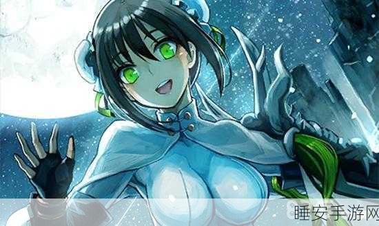 FGO2025年童瑶满破攻略,高效素材获取途径全揭秘
