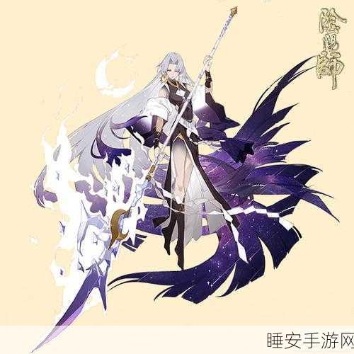 阴阳师泷夜叉姬性别之谜,揭秘其神秘身份与背景故事