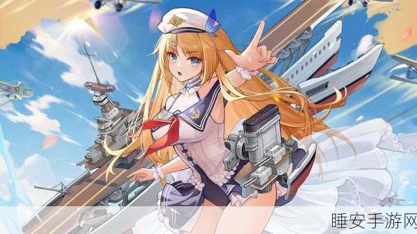 战舰少女R，揭秘舰娘荣耀战场的英勇大破瞬间与激烈对决