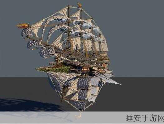 手游创意工坊,打造专属梦幻帆船,征服我的世界海洋之旅