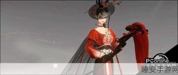 忘川风华录深度攻略，红拂女天命全揭秘与隐藏解锁技巧