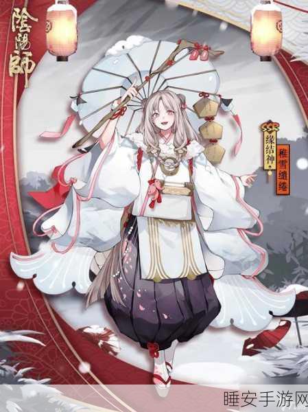 阴阳师大吉活动深度解析,召唤概率是否因此提升?