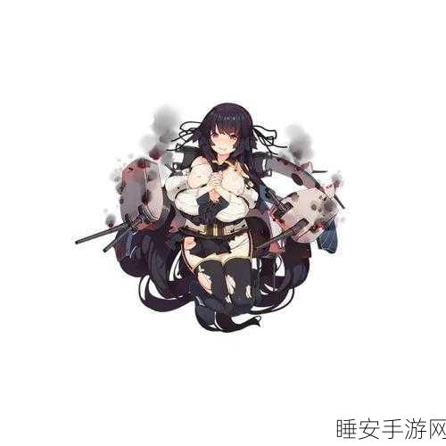 诺福克舰船深度揭秘,碧蓝航线建造时间与类型全攻略