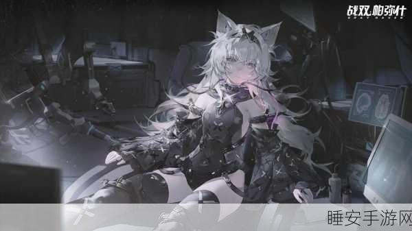 战双帕弥什深度攻略,Anderia意识图鉴与实战效果全解析