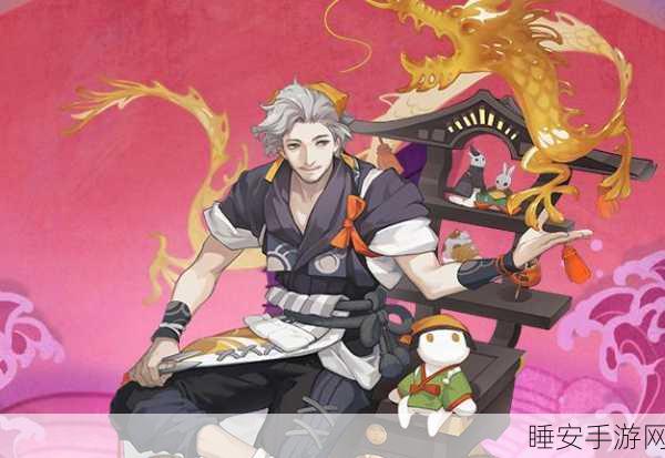 阴阳师手游,饴细工技能强度深度剖析与实战应用