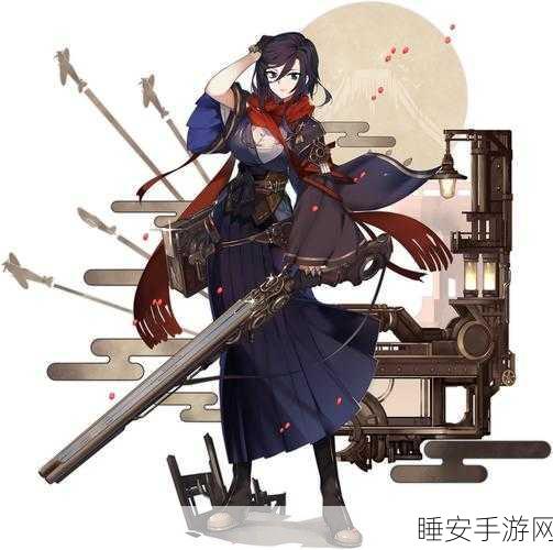 战舰少女R皇家方舟深度解析，属性、技能与实战应用