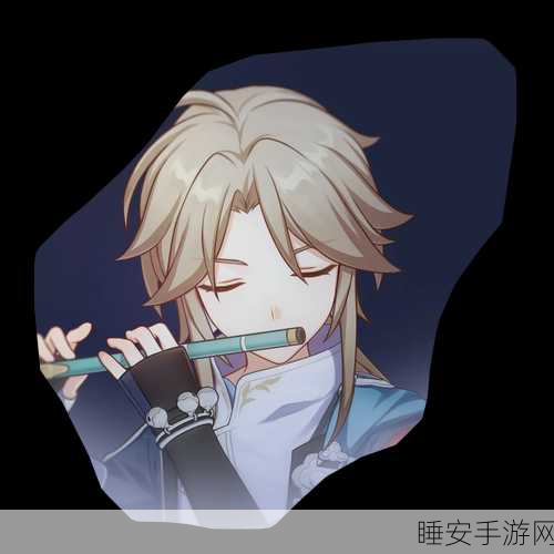 崩坏星穹铁道,彦卿命座属性全揭秘,打造极致输出战士!